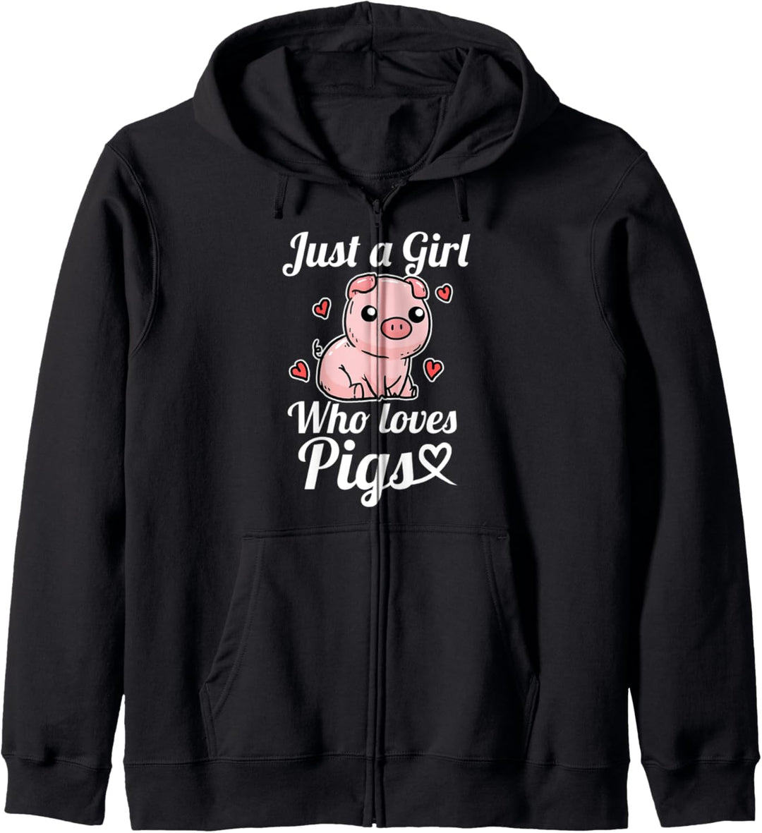 Just A Girl Who Loves Pigs Lustiges Schwein Kostüm Kapuzenjacke