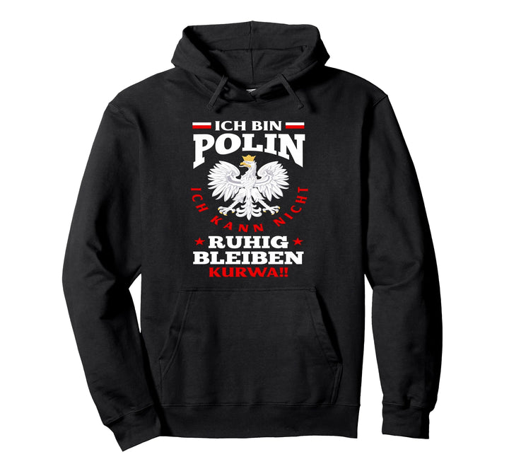 Damen Ruhig bleiben Kurwa Pole Polin Heimat Polen Polska Pullover Hoodie