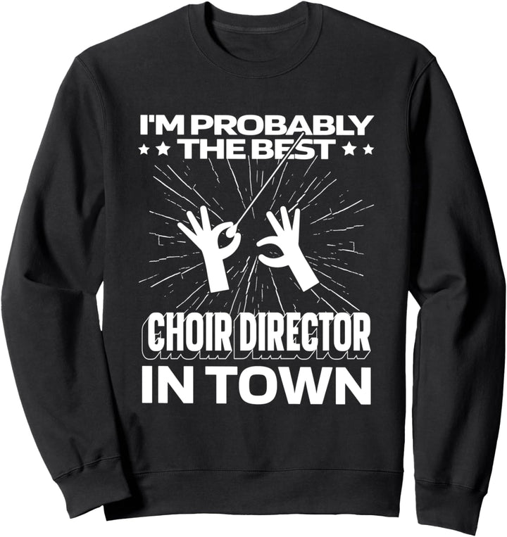 Taktstock Dirigent - Chorprobe Sänger Chor Chorleiter Sweatshirt