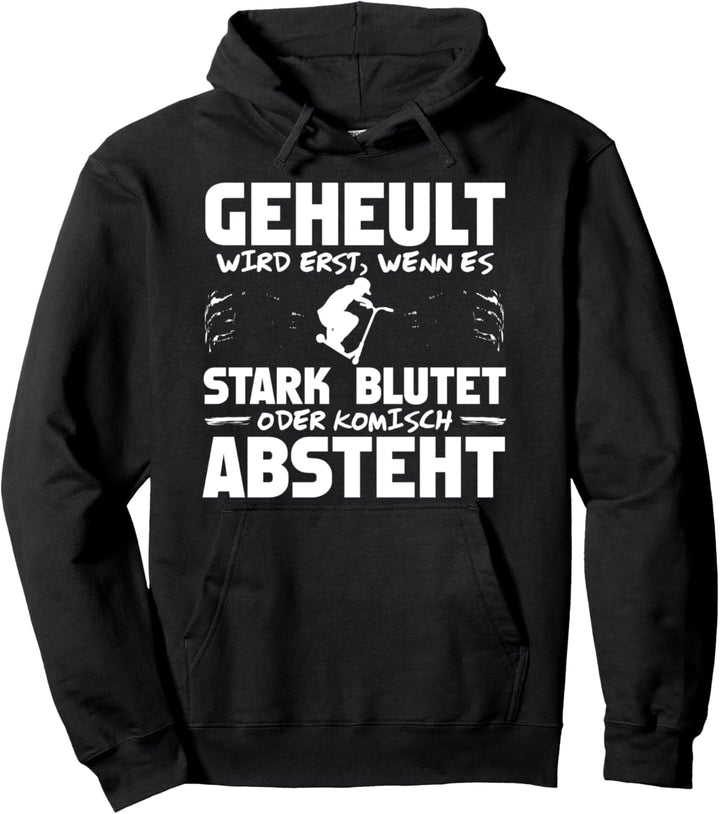 Scooter Freestyle Stunt Scooter Spruch Skatehalle Pullover Hoodie