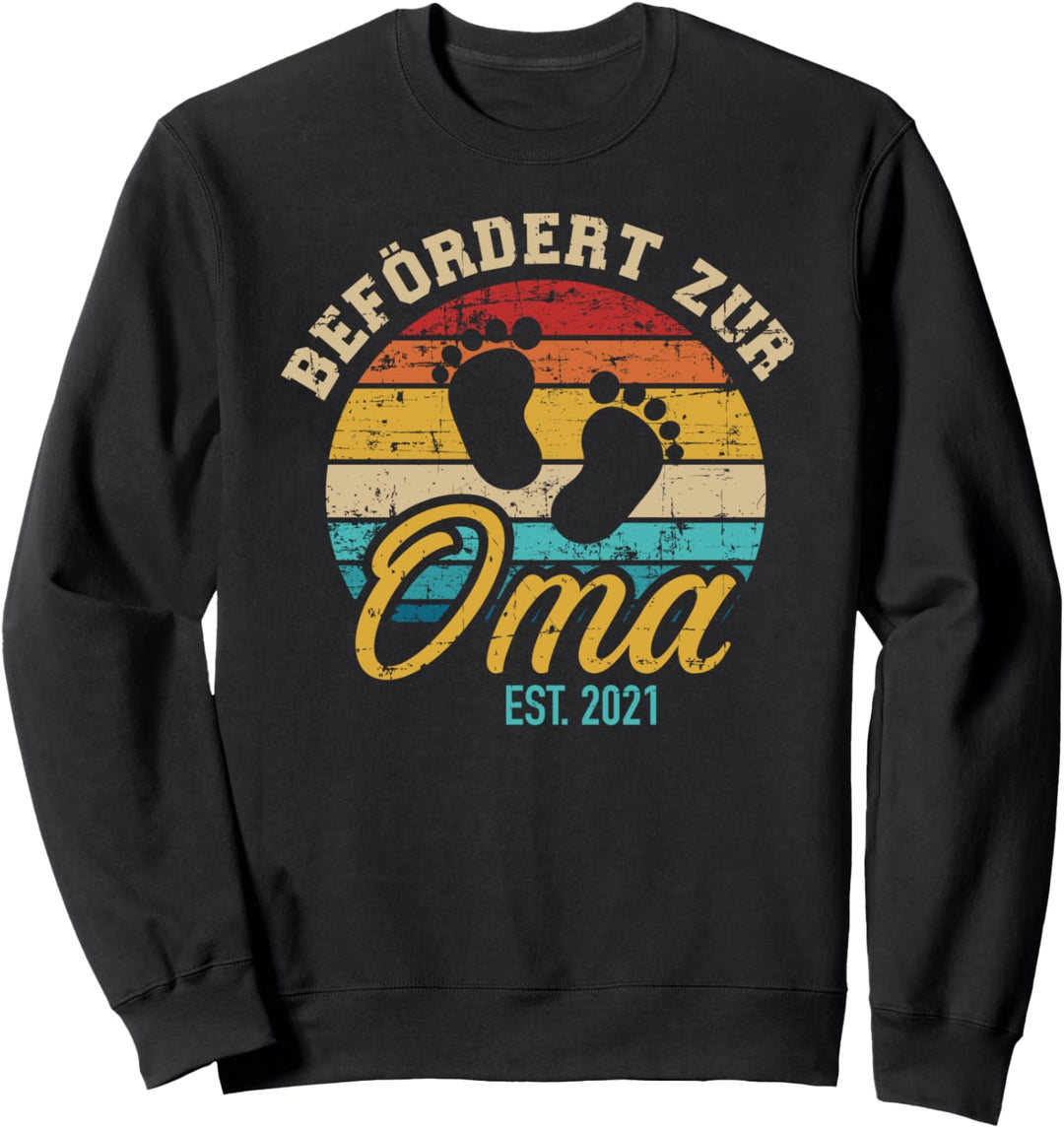 Befördert zur Oma 2021 Sweatshirt