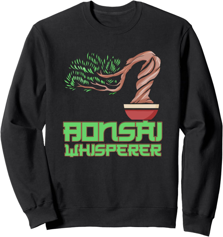 Bonsai Whisperer Japan Bonsai Baum Flüsterer Miniatur Baum Sweatshirt