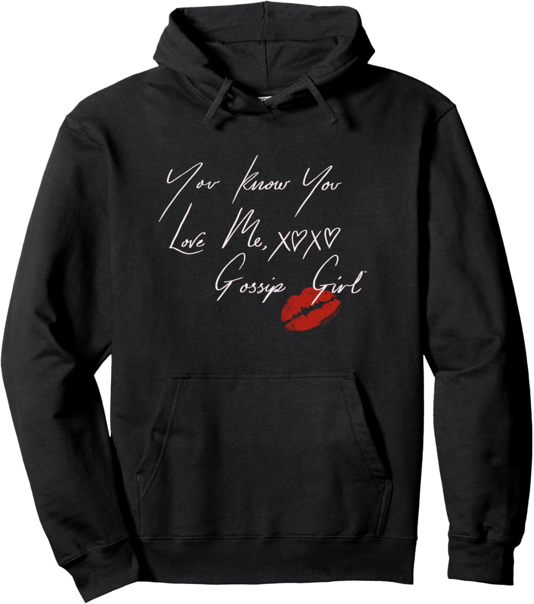 Gossip Girl You Know You Love Me Pullover Hoodie