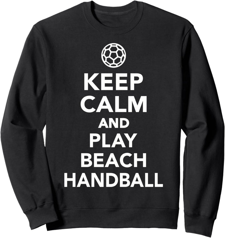 Keep calm Beachhandball Sweatshirt