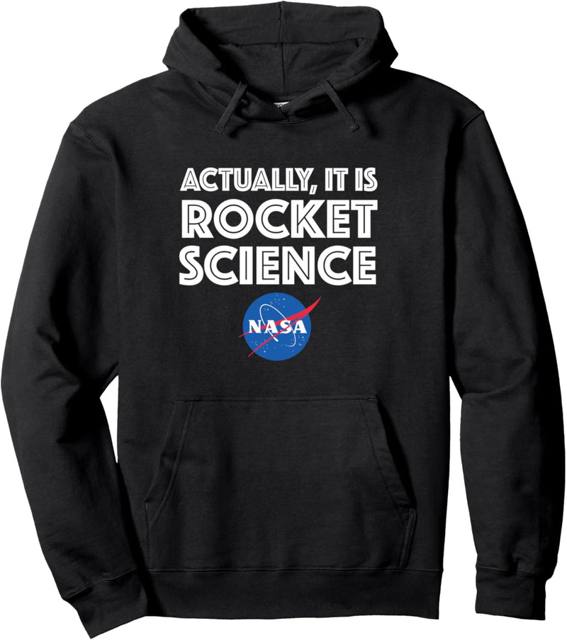 Actually It Is Rocket Science - NASA Pullover Hoodie