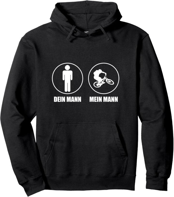 Dein Mann mein Mann - Lustiges Fahrrad Mountainbike Mtb Pullover Hoodie