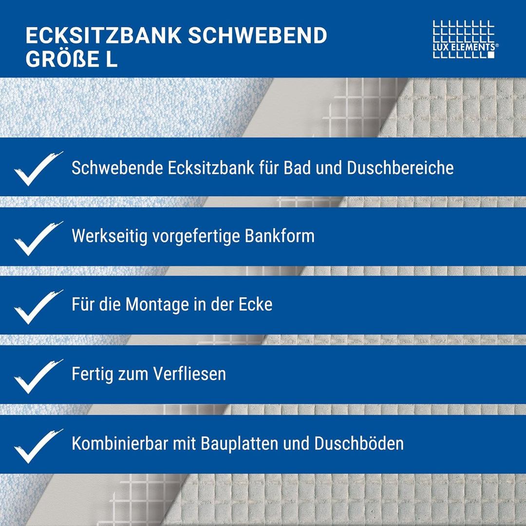 LUX ELEMENTS Ecksitz-Duschbank Fertig zum Verfliesen 84,9 x 60 x 10cm I 3-eckige Hartschaum Sitzbank