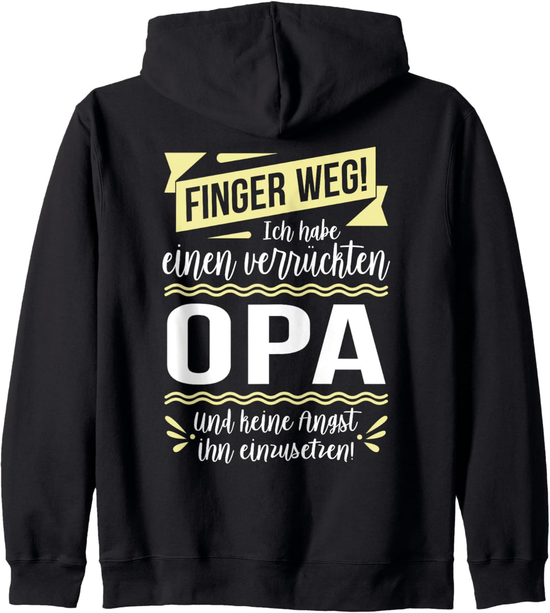 Ich habe einen verrückten Opa & keine Angst ihn einzusetzen Kapuzenjacke