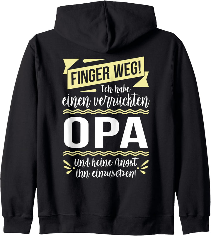 Ich habe einen verrückten Opa & keine Angst ihn einzusetzen Kapuzenjacke