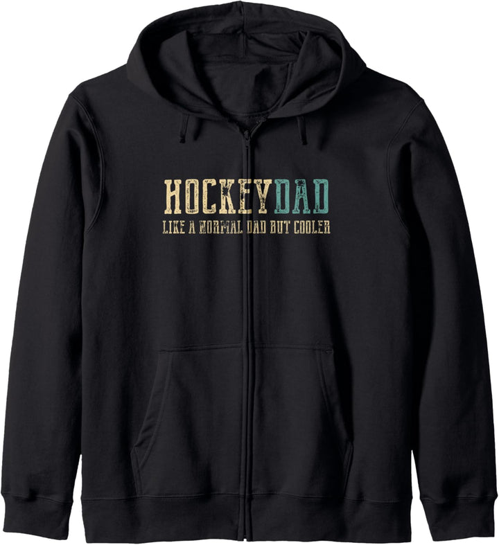 Hockey Dad Like Normal Dad But Cooler Hockey Dad Gifts Kapuzenjacke