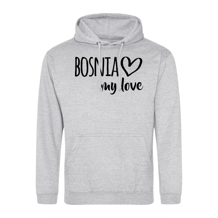 Huuraa Unisex Hoodie Bosnia My Love Pullover Vegan Grösse S-3XL für alle die Bosnien lieben Geschenk