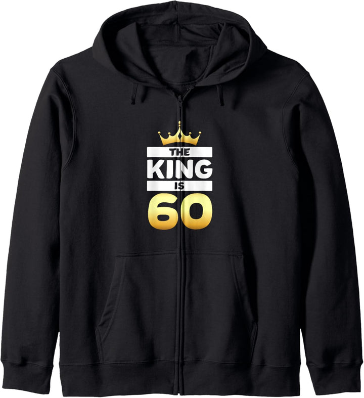The King Is 60 Lustiger Humor zum 60. Geburtstag für Papa und Opa Kapuzenjacke