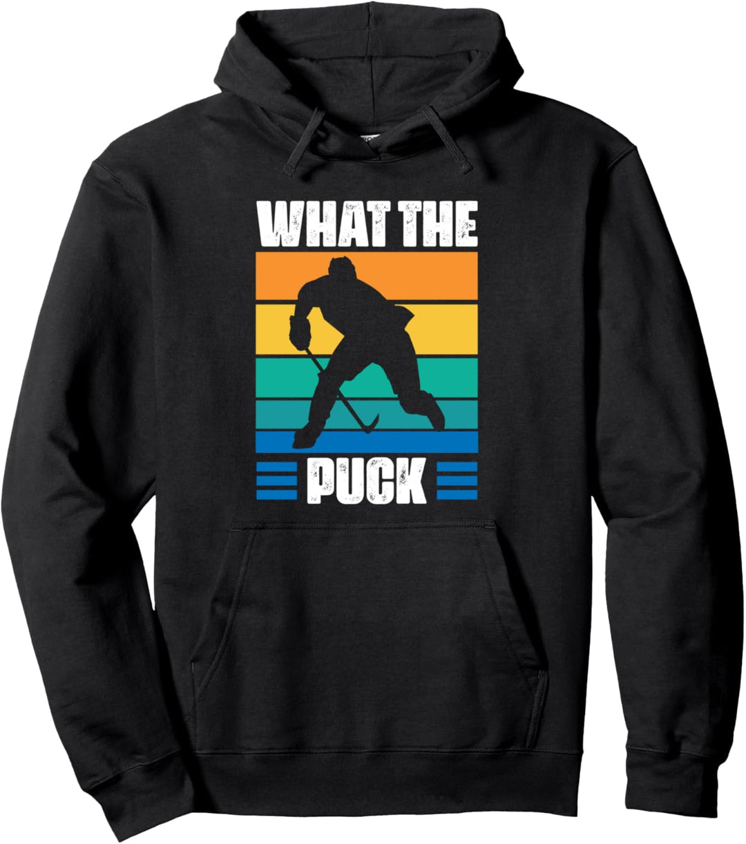 Funny What The Puck | Vintage Eishockeyspieler Pullover Hoodie