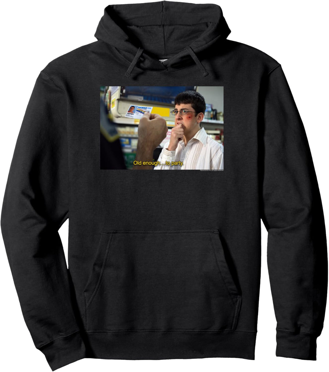 Superbad Alt Genug... Um Zu Feiern Pullover Hoodie