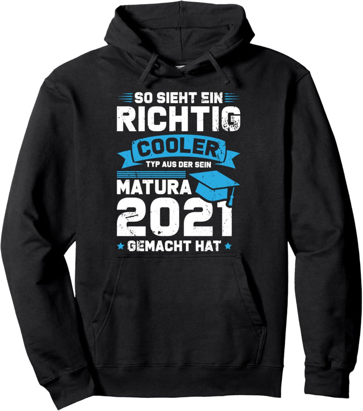 Matura 2021 Prüfung Abschluss Pullover Hoodie