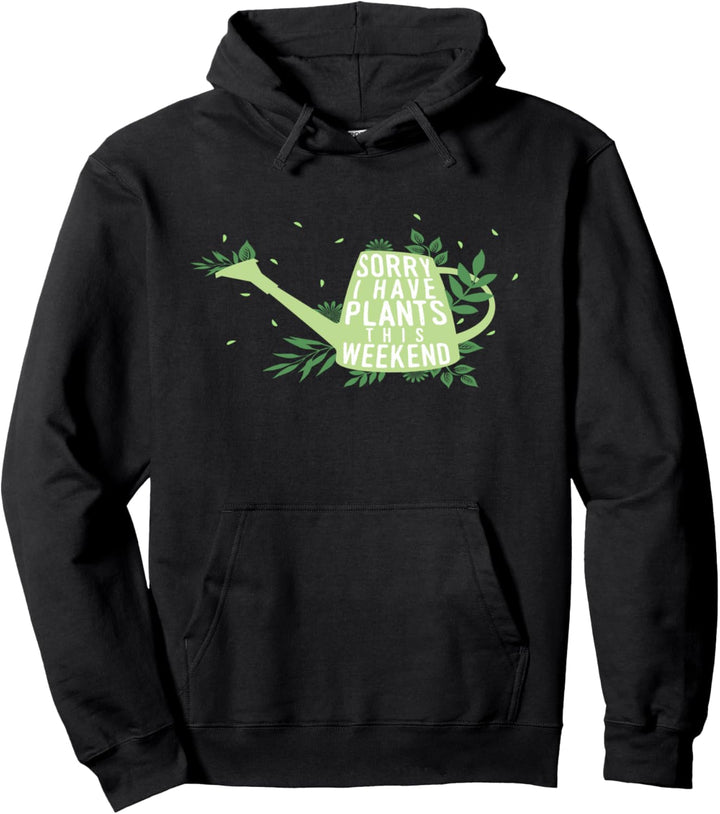 Gardening Gardener Summer Spring Flowers Plant Humor Pullover Hoodie