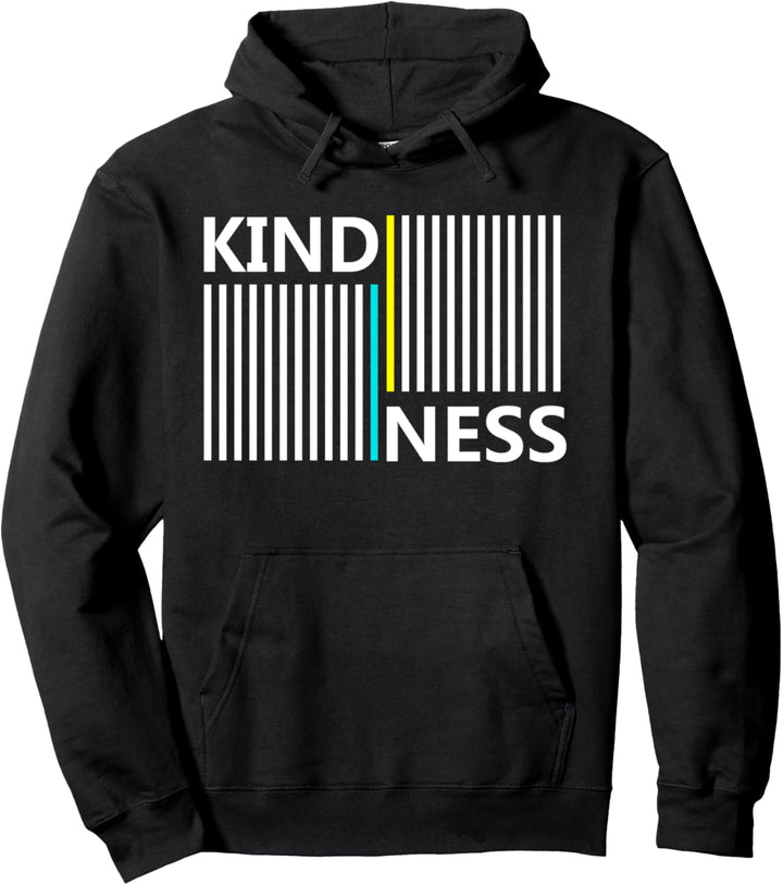Kindness Be Kind Be Nice Positive Vibe Kids Men Women Pullover Hoodie