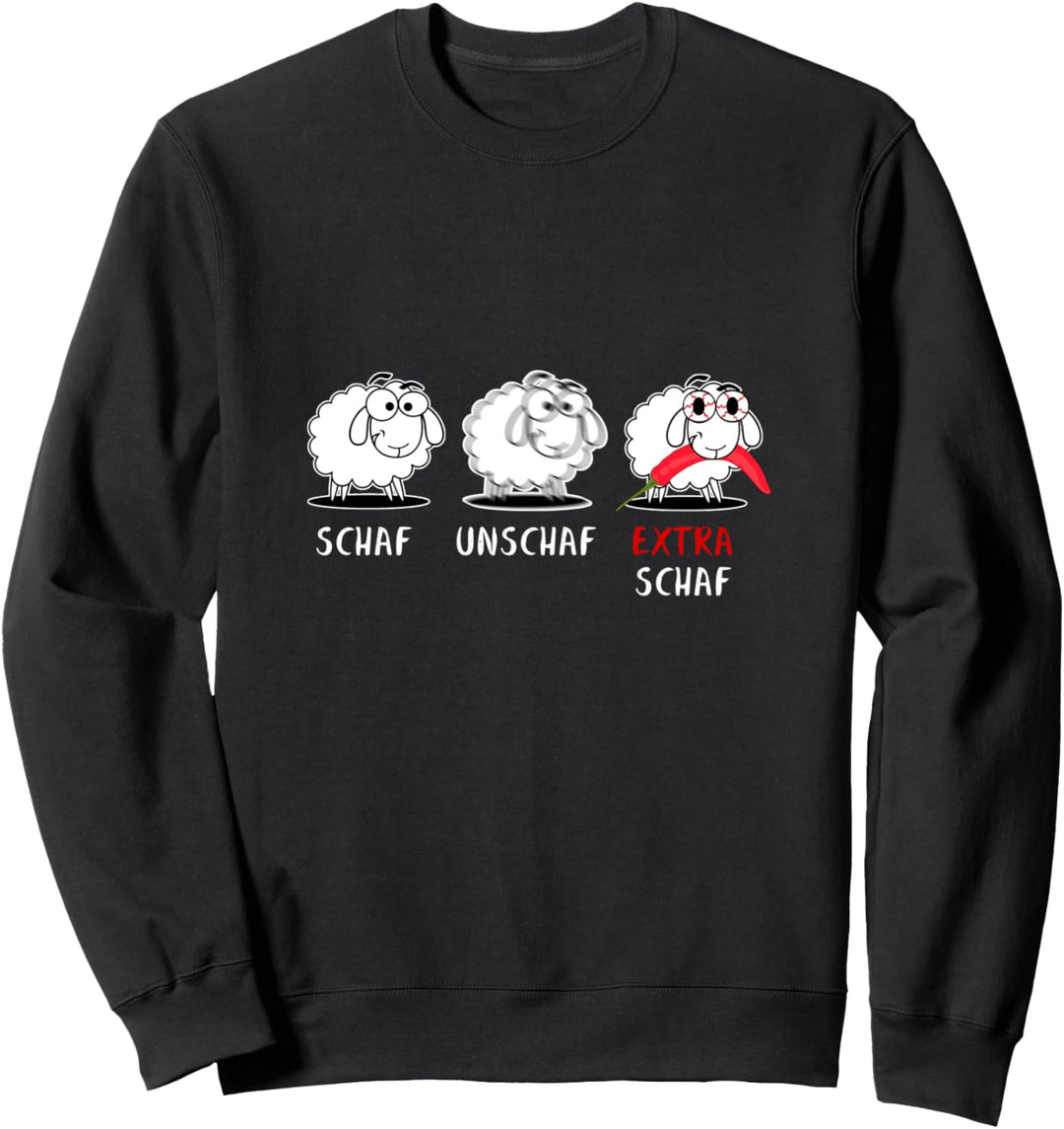 Schaf Unschaf Extra Schaf Chili Scharf Wortwitz Sweatshirt