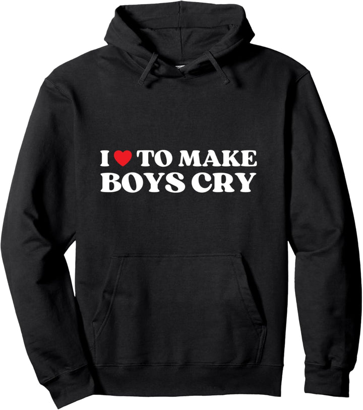I Heart To Make Boys Cry Lustiges rotes Herz Liebe Mädchen Pullover Hoodie