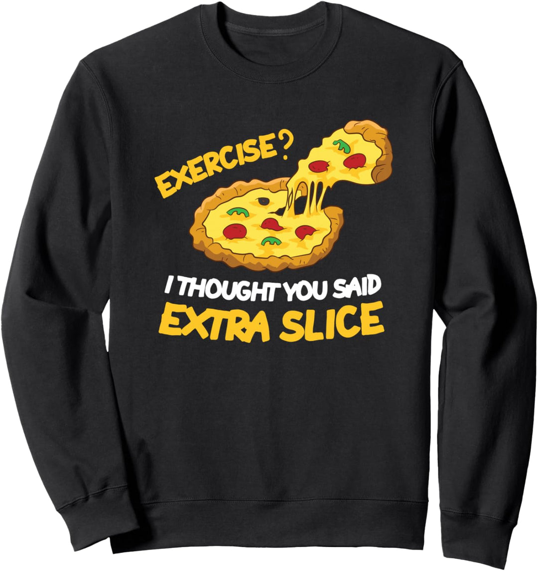Pizza Training Hausaufgaben Lustiges Pizza Sweatshirt