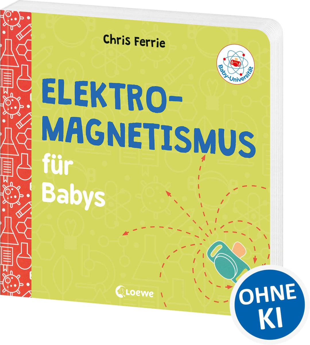 Baby-Universität - Elektromagnetismus für Babys: einfach erklärt, Pappband
