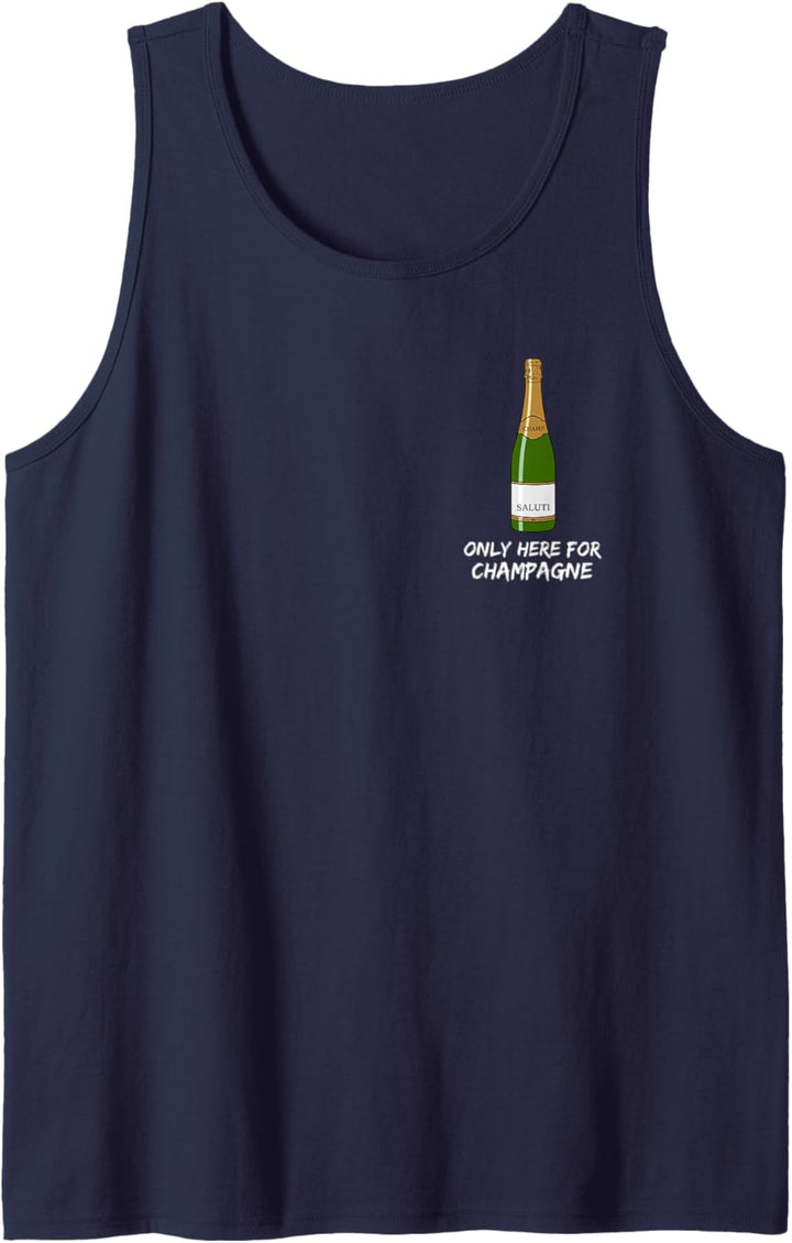 Champagner mit dem Säbel öffnen - Only here for Champagne Tank Top
