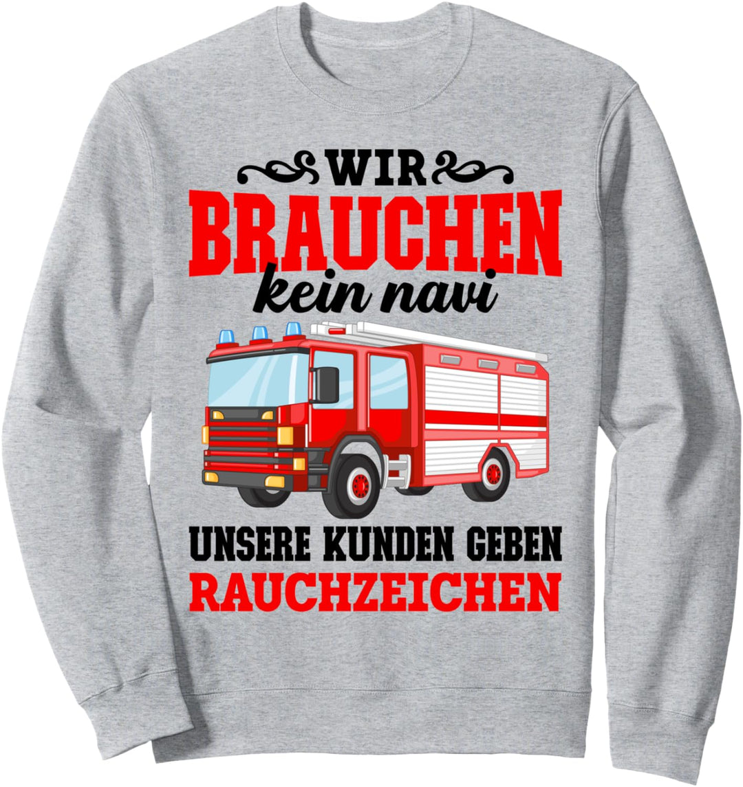 Feuerwehr Grafik Geschenk Feuerwehrgeschenkartikel Mann Männ Sweatshirt
