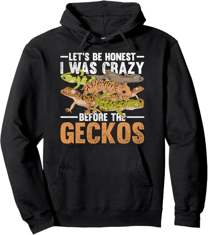 Ich war schon vor den Geckos verrückt Lustiges Gecko Pullover Hoodie