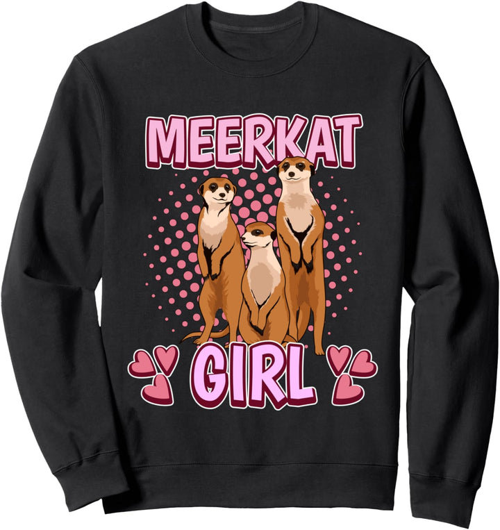 Mädchen Meerkat Girl Erdmännchen Sweatshirt