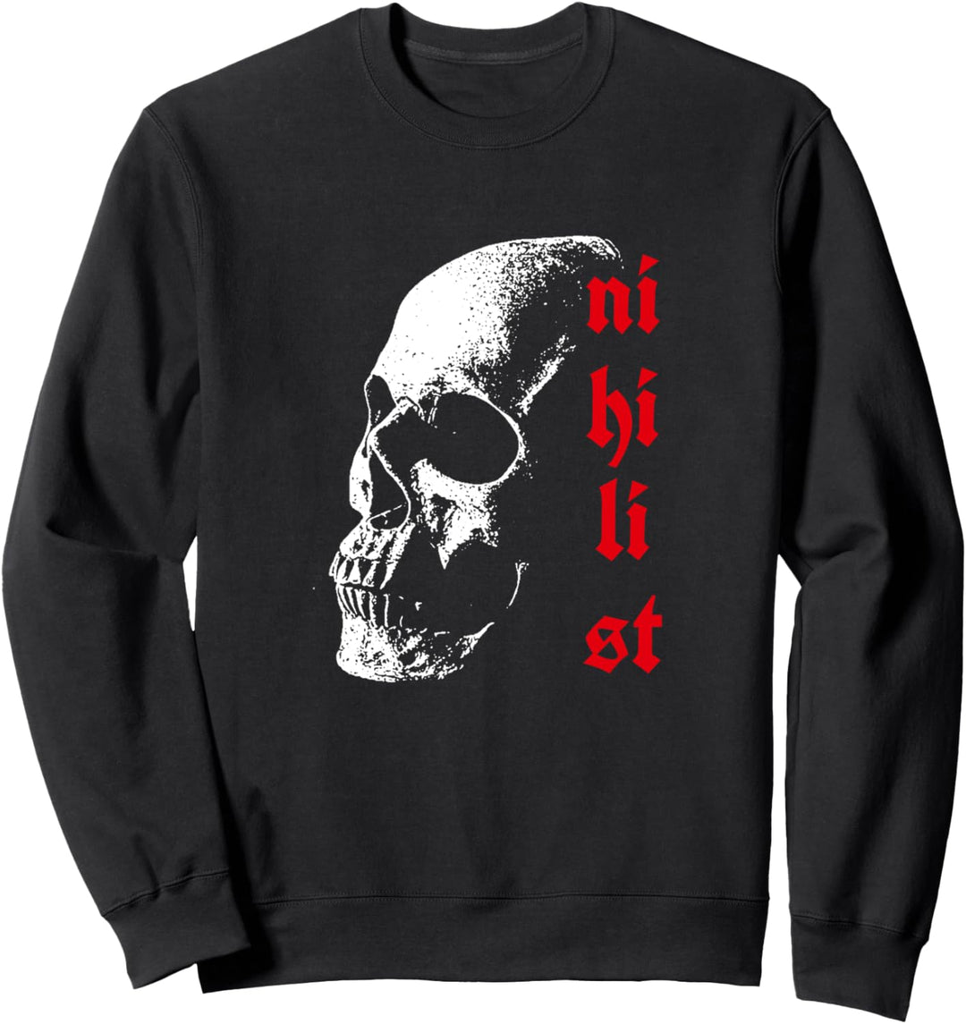 Nihilist - Pessimistischer Philosoph - Totenkopf Sweatshirt