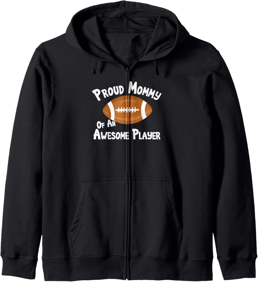 Mommy Of An Awesome Player Football Sports Fan Geschenk Kapuzenjacke