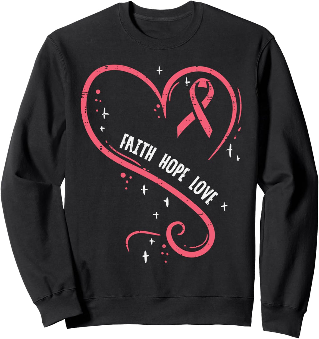 Faith Love Rosa Kampf Hoffnung Brustkrebs Bewusstsein Frauen Sweatshirt
