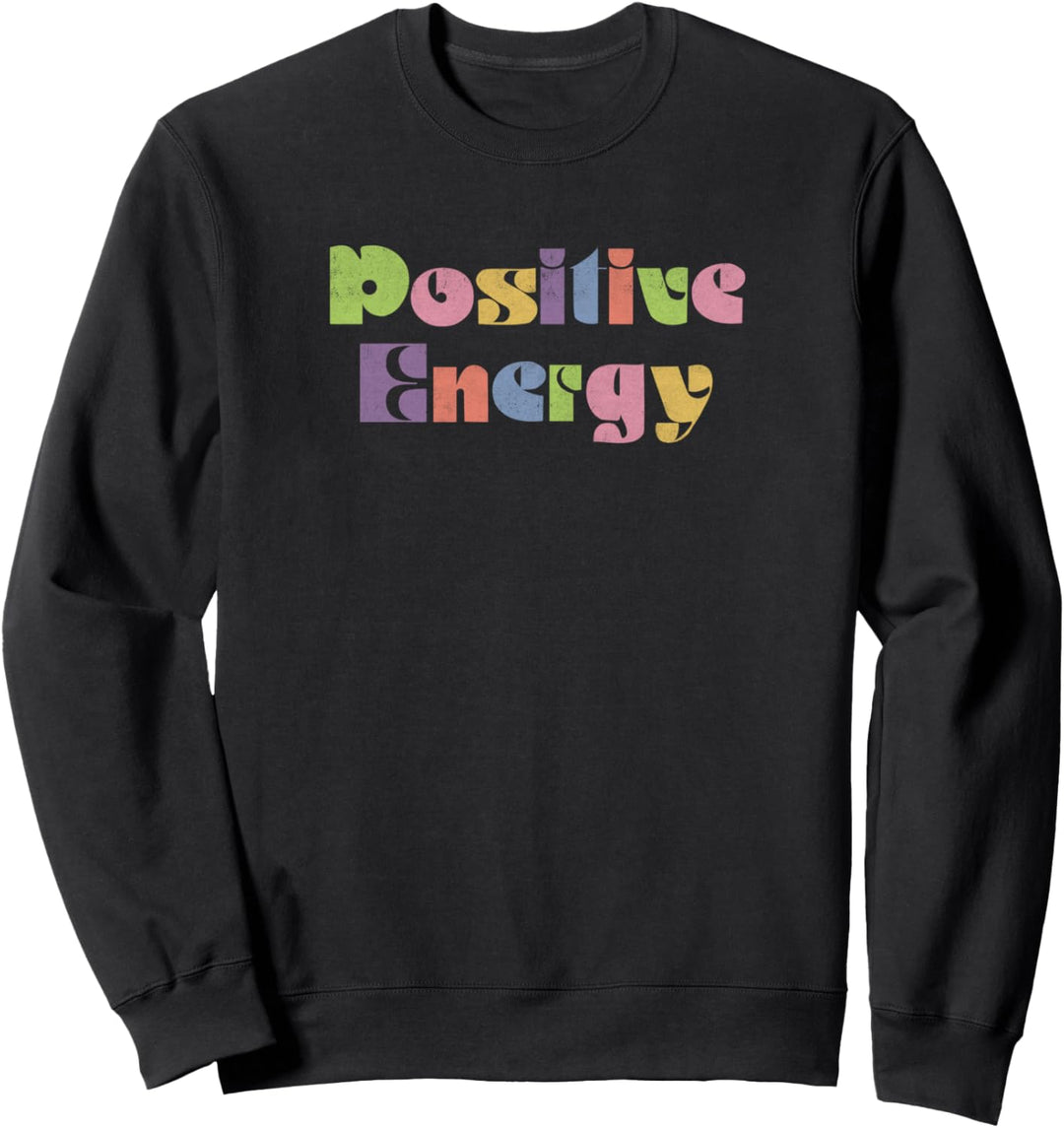 Fifth Sun Positive Energy Rainbow Text Sweatshirt