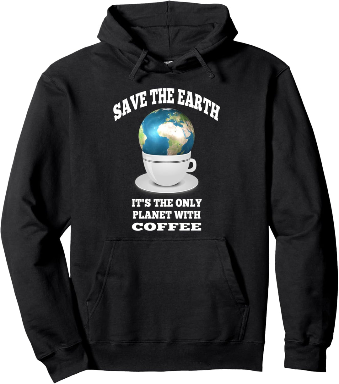 Retten Sie das Erdkaffee-lustige Geschenk Pullover Hoodie