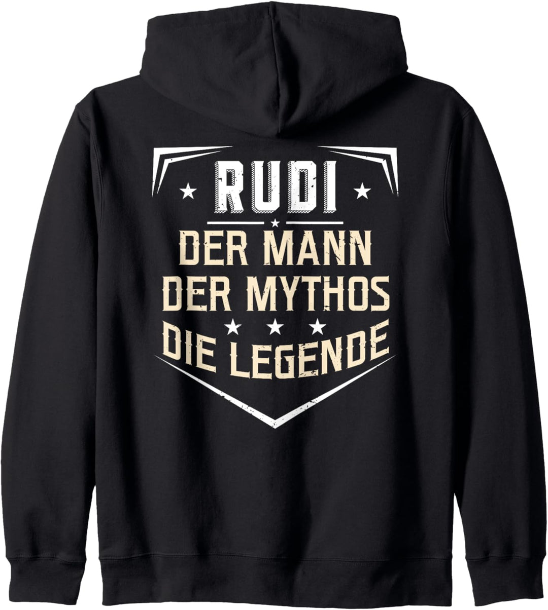 Rudi Der Mann Der Mythos Die Legende Vorname Kapuzenjacke