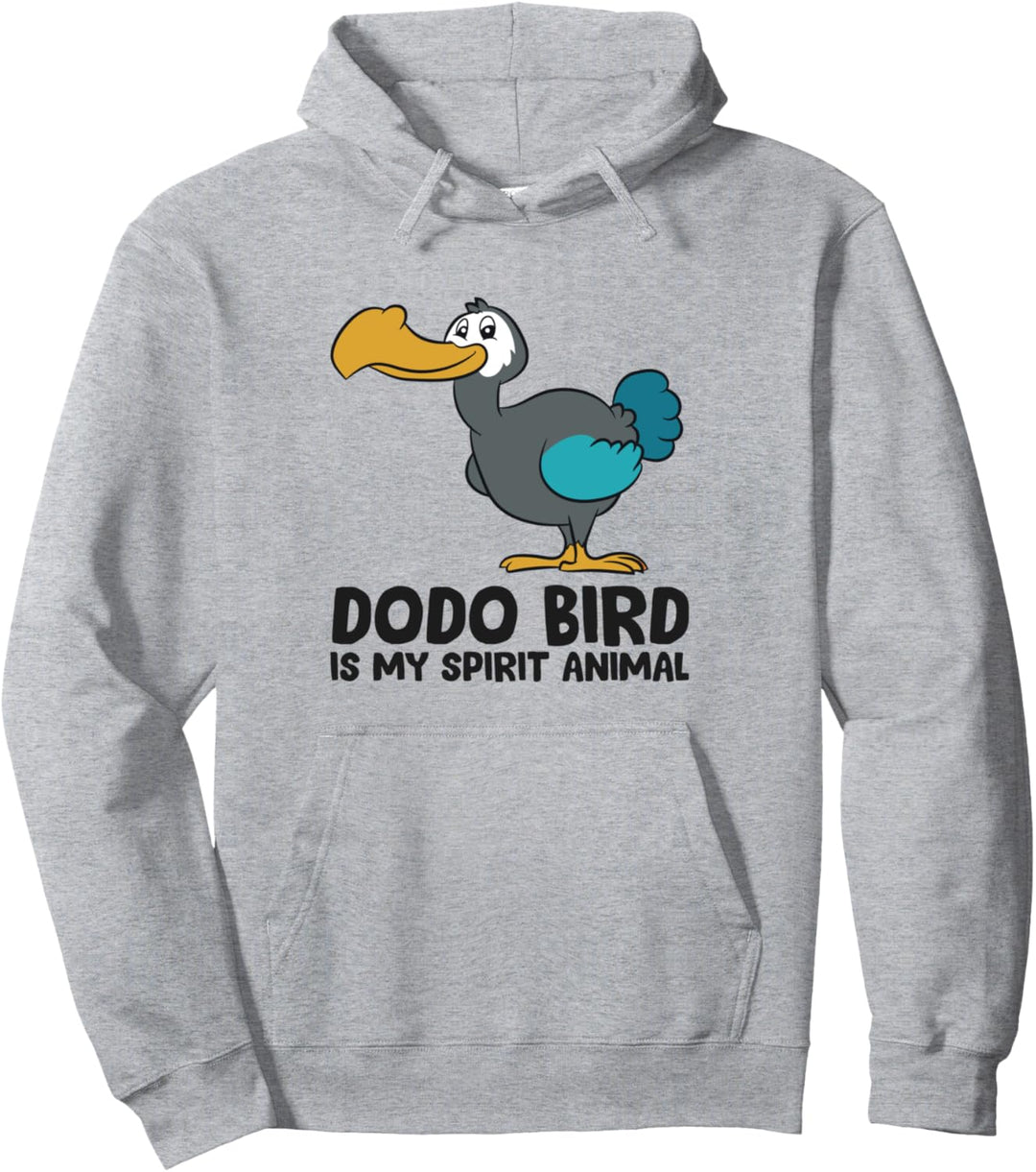 Dodo Bird Is My Spirit Animal Love Dodo Birds Pullover Hoodie