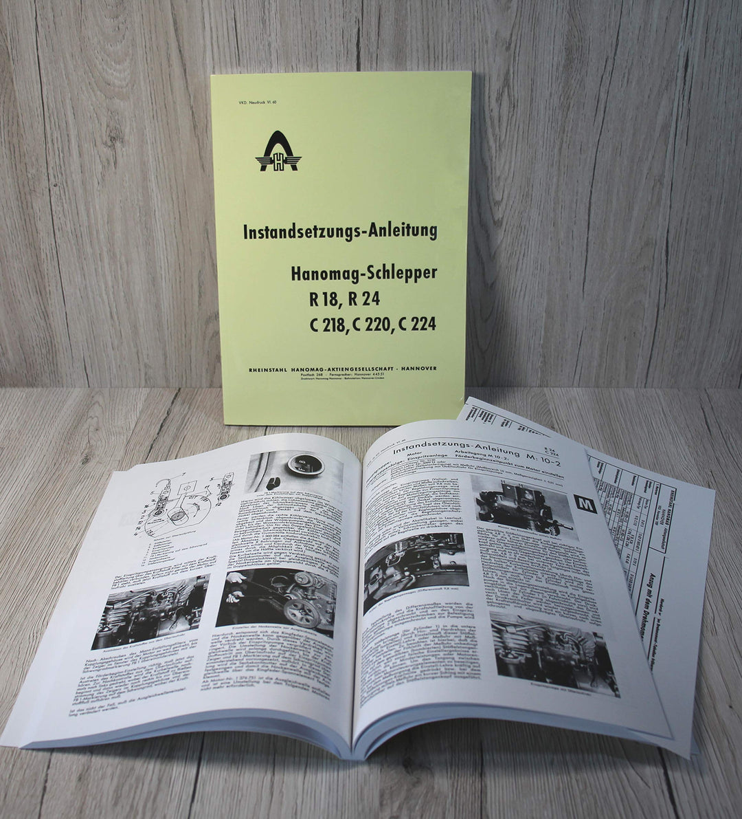 HANOMAG Werkstatthandbuch Instandsetzungs-Anleitung Traktor R18 R24 - C218 C220 C224