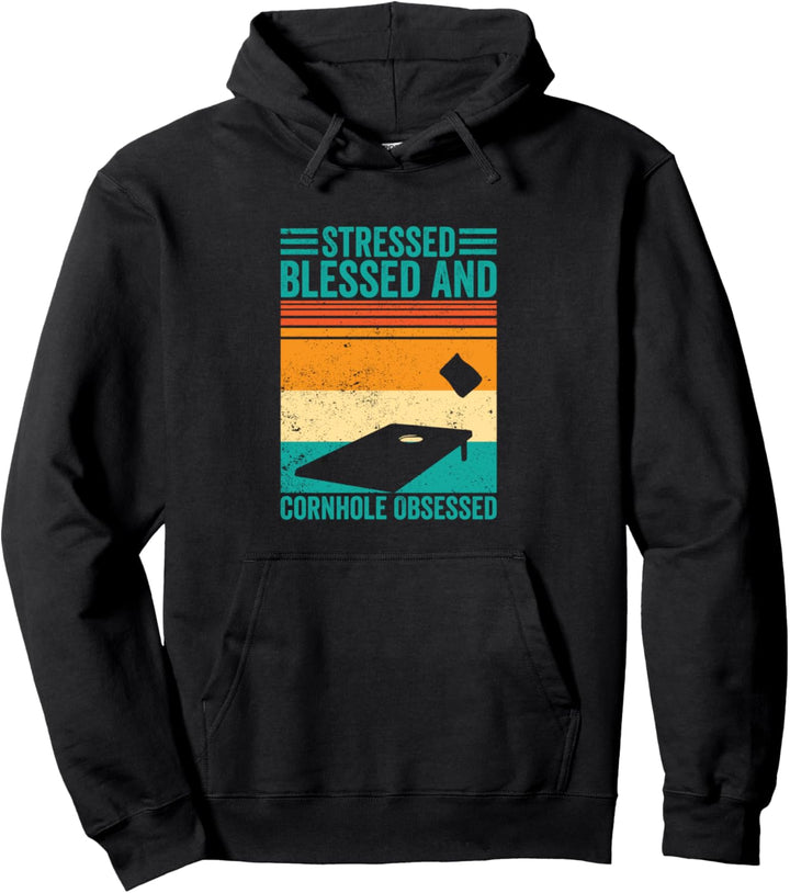 Cornhole Corn Hole Retro Stressed Blessed Cornhole Obsessed Pullover Hoodie