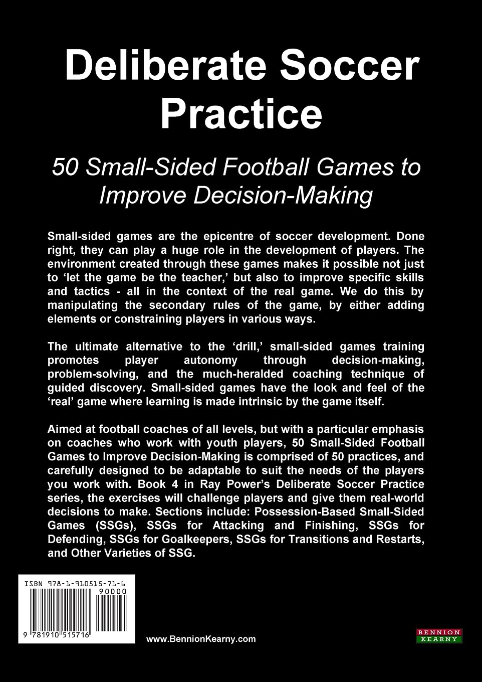 Deliberate Soccer Practice: 50 Small-Sided Football Games to Improve Decision-Making (Soccer Coachin