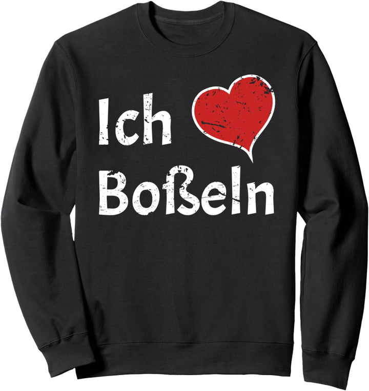 Ich liebe Bosseln Kugel Klootschiessen Sweatshirt