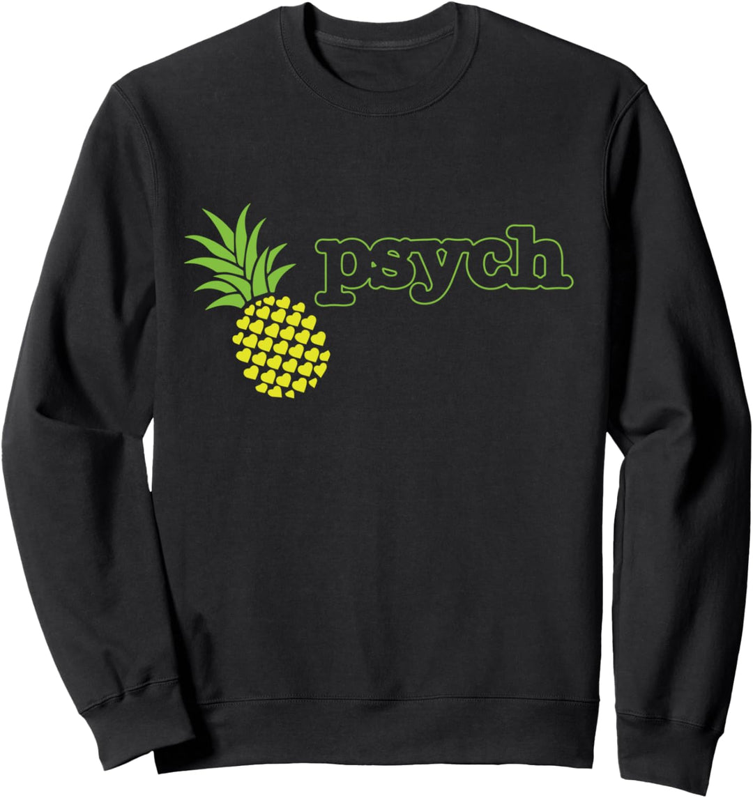 I Love Psych Pineapple Fruit Funny Vintage Sweatshirt