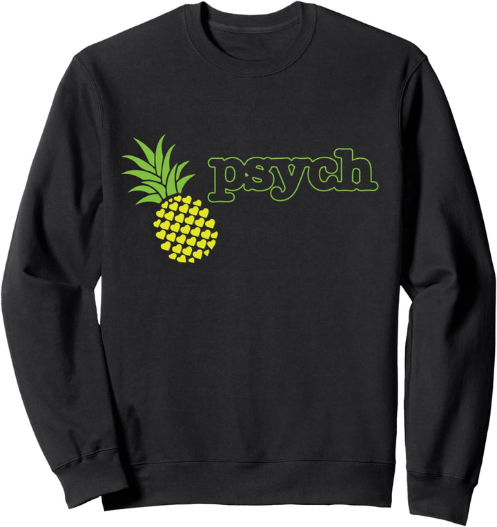 I Love Psych Pineapple Fruit Funny Vintage Sweatshirt