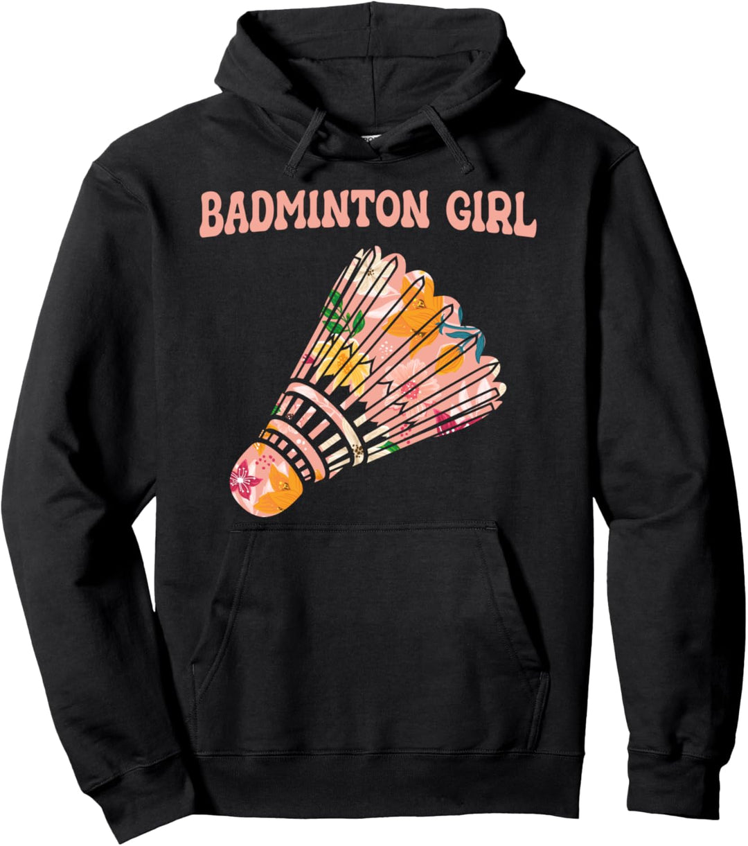 Badminton Girl - Schläger Federball Pullover Hoodie