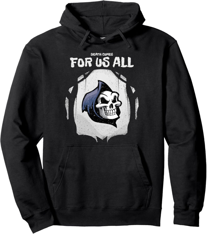 Der Tod kommt für uns alle Lustiges Kostüm Halloween Pullover Hoodie