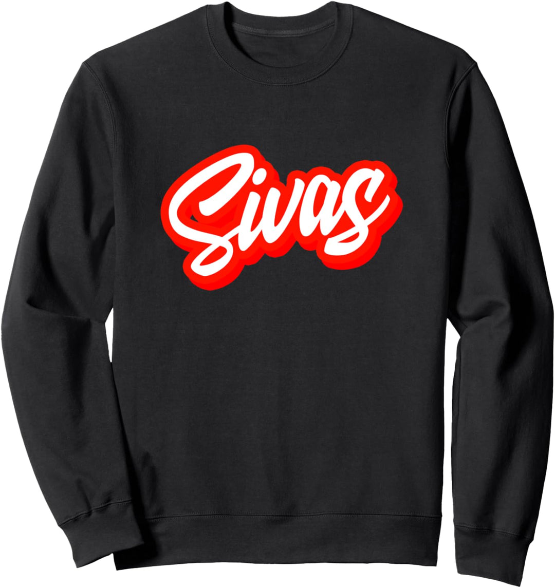 Sivas Memleket Stadt Heimat Türk Türkei Türkiye Sweatshirt