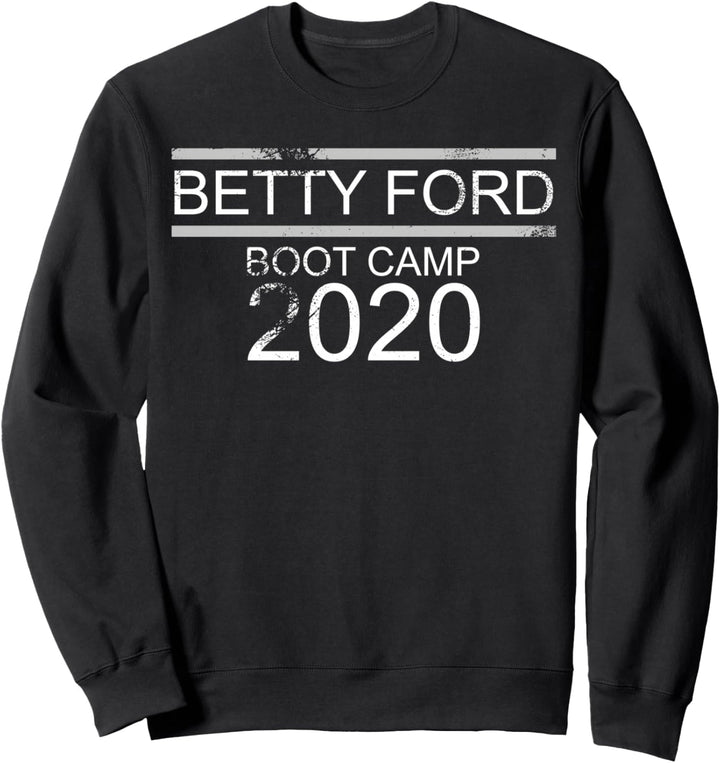 Betty Ford Kofferraum Camp 2020 Sweatshirt