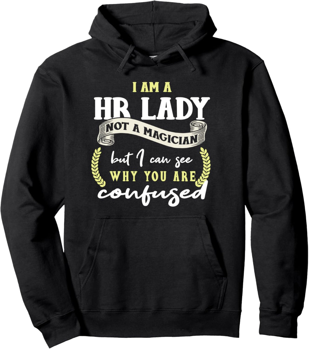 Lustiges HR Lady Shirt Human Resources Zitat HR Geschenk Pullover Hoodie