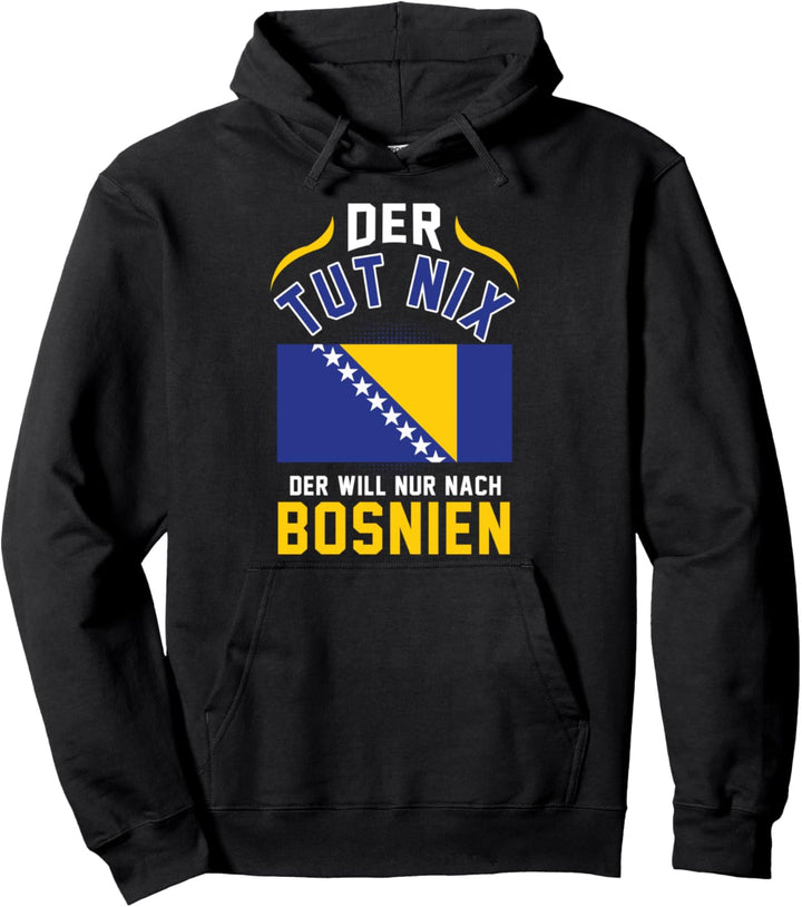 Bosnien Herzegowina Balkan Urlaub Reise Sommer Bosnier Pullover Hoodie