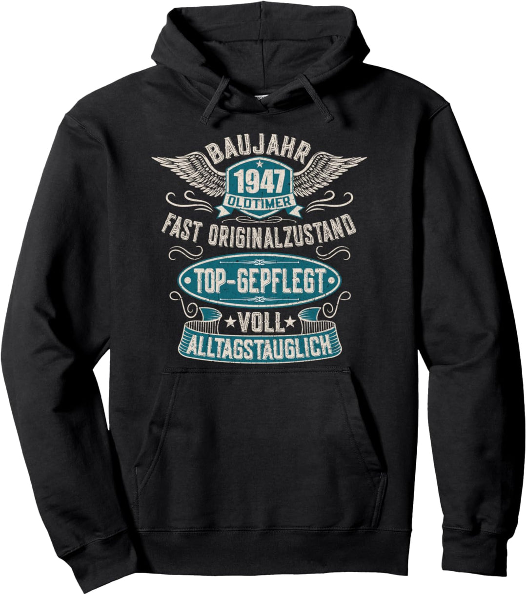 Baujahr 1947 Geburtstag Jahrgang 47 Oldtimer Pullover Hoodie
