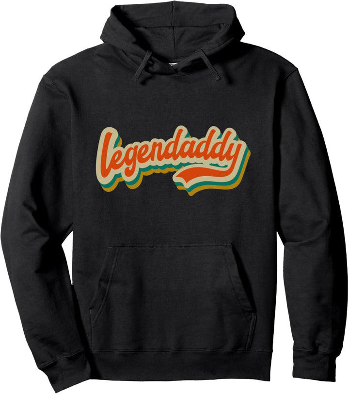 Legendaddy - Vintage Dad Father's Day Birthday Daddy Retro Pullover Hoodie